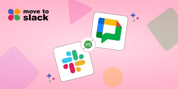 Google Chat vs Slack for Remote Teams