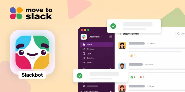 How to 10x Team Productivity with Slackbot: A Step-by-Step Guide